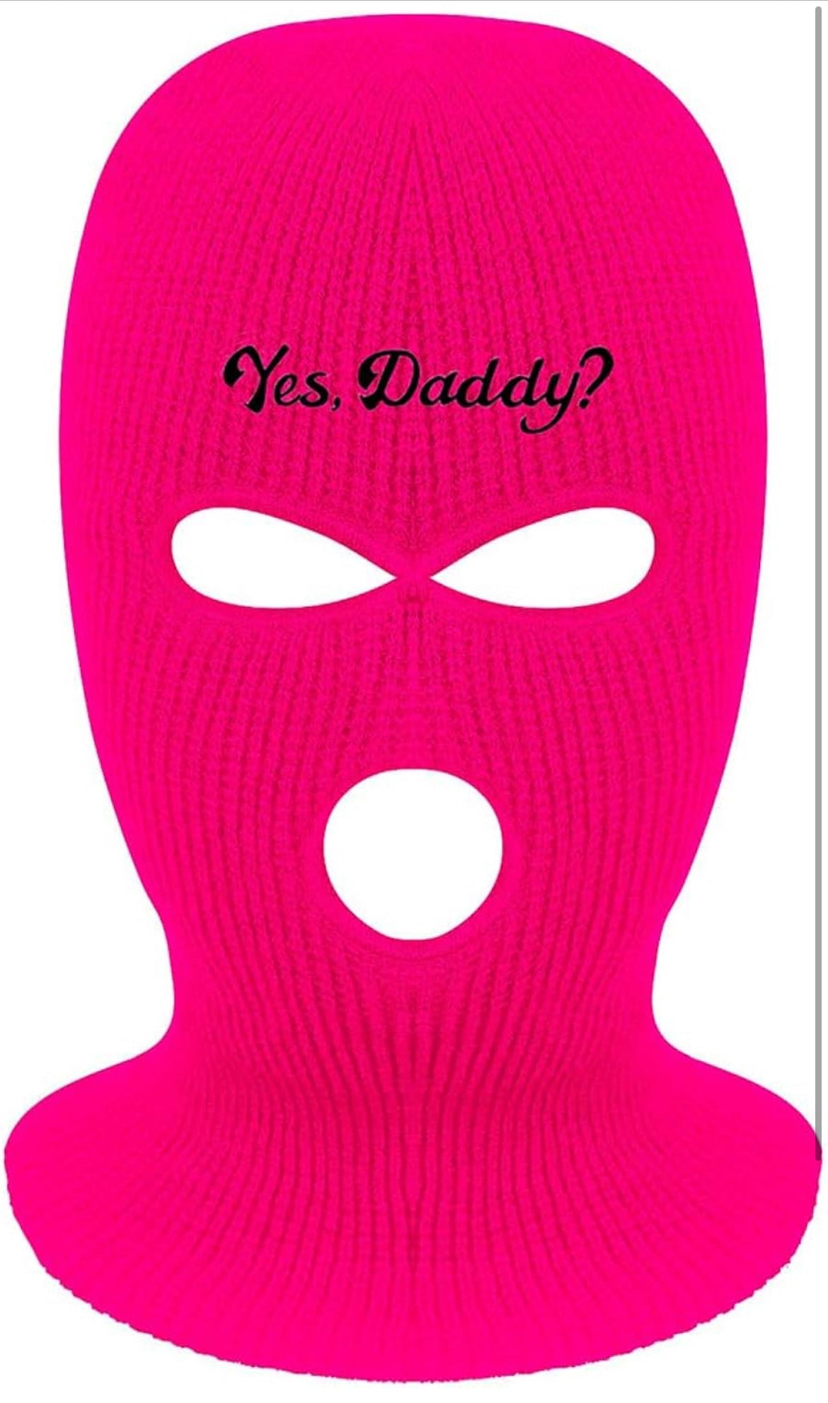“Yes Daddy” Ski Mask
